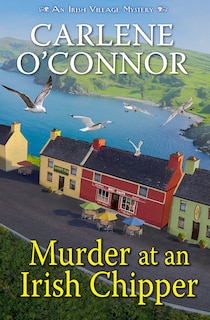 Front cover_Murder at an Irish Chipper
