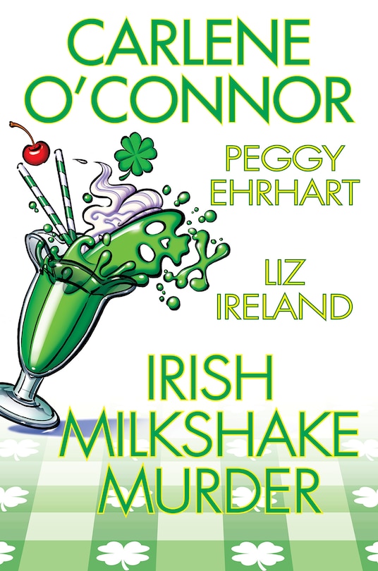Front cover_Irish Milkshake Murder
