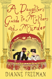 Couverture_A Daughter's Guide to Mothers and Murder