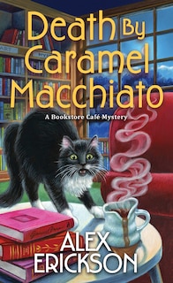 Front cover_Death by Caramel Macchiato