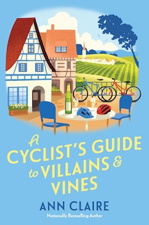 Front cover_A Cyclist's Guide to Villains & Vines