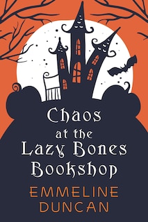 Couverture_Chaos at the Lazy Bones Bookshop