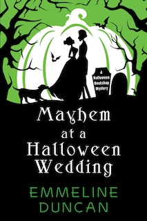 Front cover_Mayhem at a Halloween Wedding