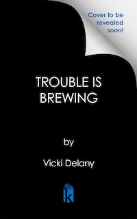 Front cover_Trouble Is Brewing