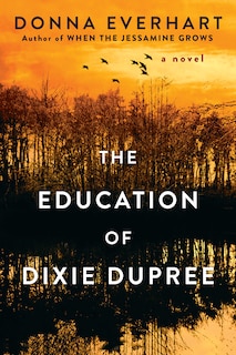Front cover_The Education of Dixie Dupree
