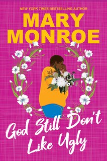 Front cover_God Still Don't Like Ugly