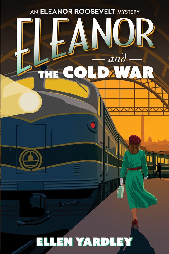 Front cover_Eleanor and the Cold War