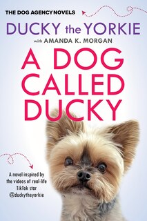 Couverture_A Dog Called Ducky