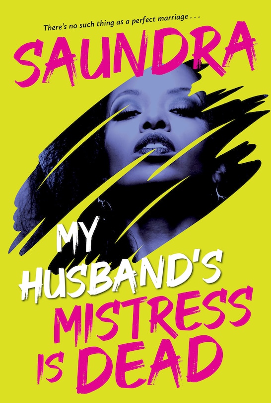 Front cover_My Husband&rsquo;s Mistress Is Dead