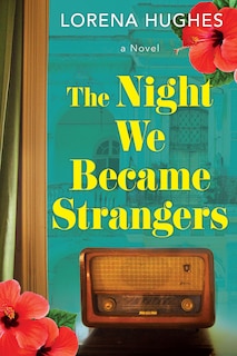 Front cover_The Night We Became Strangers