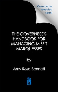 Front cover_The Governess's Guide to Spells and Managing Misfit Marquesses