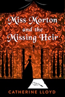 Front cover_Miss Morton and the Missing Heir