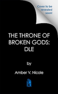 Couverture_The Throne of Broken Gods: Deluxe Limited Edition