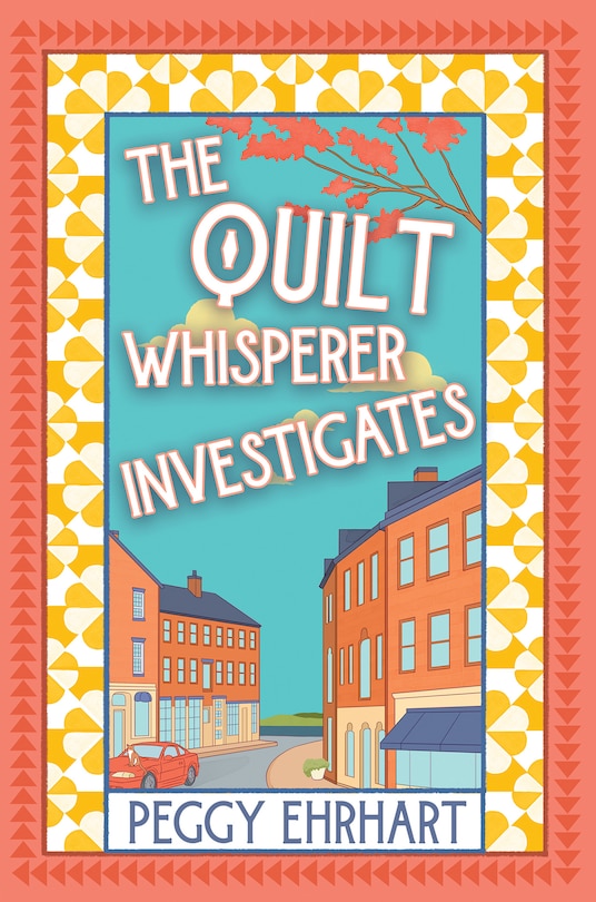 Front cover_The Quilt Whisperer Investigates