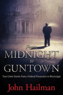 Front cover_From Midnight To Guntown