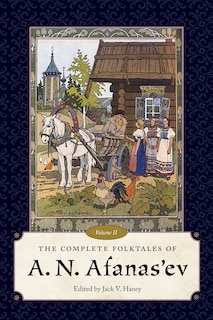 Front cover_The Complete Folktales of A. N. Afanas'ev, Volume II