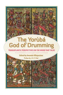 Front cover_The Yoruba God of Drumming