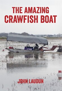 Front cover_The Amazing Crawfish Boat