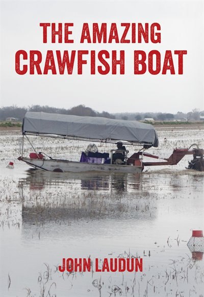 Front cover_The Amazing Crawfish Boat