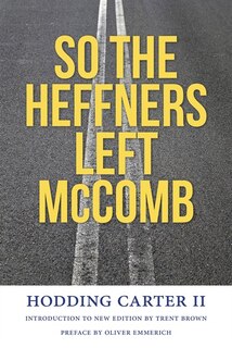Front cover_So the Heffners Left McComb
