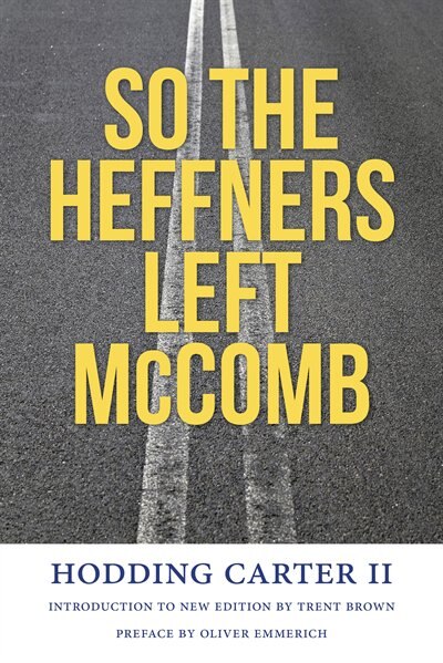 Front cover_So the Heffners Left McComb