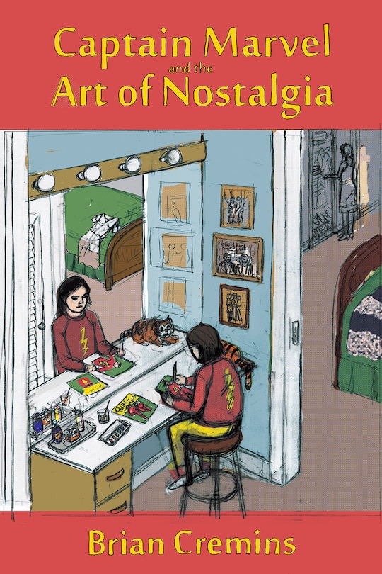 Couverture_Captain Marvel and the Art of Nostalgia