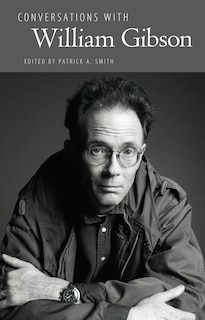 Front cover_Conversations with William Gibson