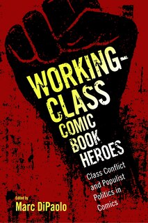 Couverture_Working-class Comic Book Heroes