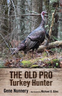 Couverture_The Old Pro Turkey Hunter