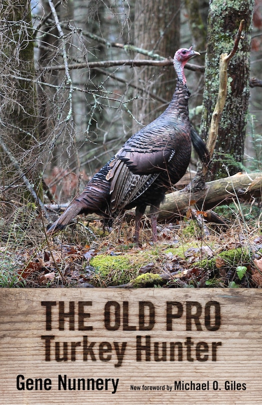 Couverture_The Old Pro Turkey Hunter
