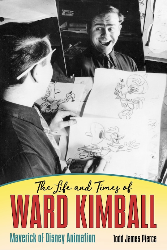 Couverture_The Life and Times of Ward Kimball