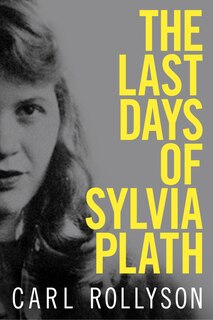 Couverture_The Last Days of Sylvia Plath