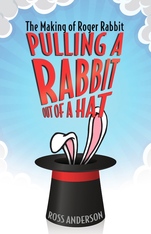 Couverture_Pulling A Rabbit Out Of A Hat