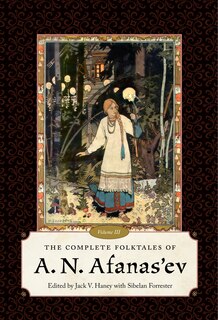 Front cover_The Complete Folktales of A. N. Afanas'ev, Volume III