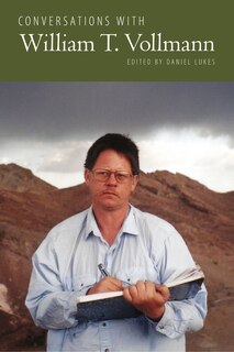 Front cover_Conversations With William T. Vollmann