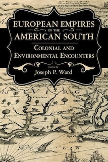 Front cover_European Empires In The American South