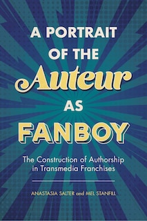 Couverture_A Portrait of the Auteur as Fanboy