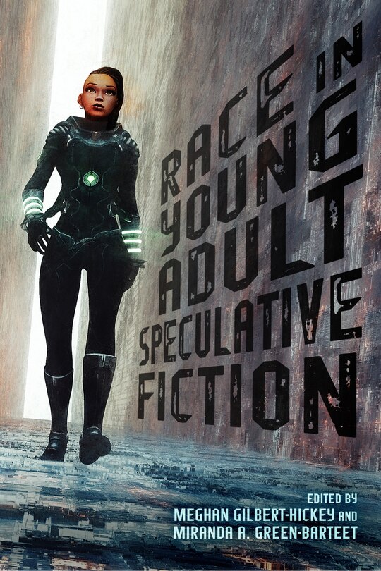 Front cover_Race In Young Adult Speculative Fiction