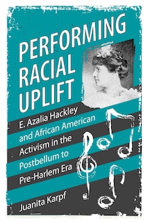 Front cover_Performing Racial Uplift