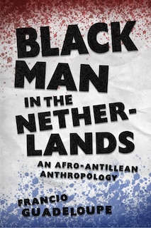 Front cover_Black Man In The Netherlands