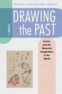 Front cover_Drawing The Past, Volume 2