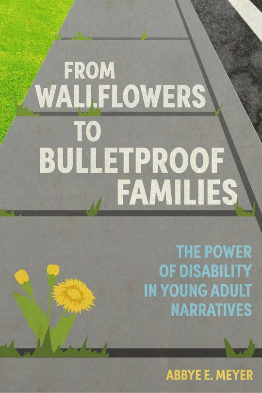 Couverture_From Wallflowers To Bulletproof Families
