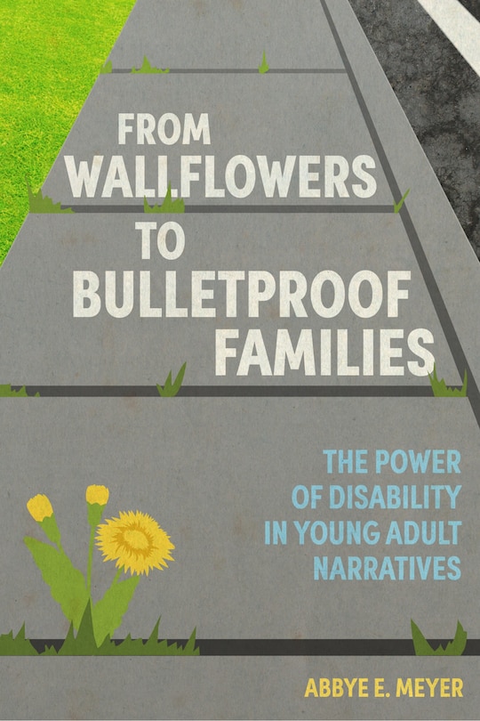 Front cover_From Wallflowers To Bulletproof Families