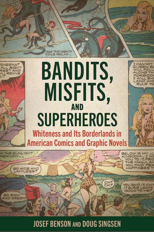 Couverture_Bandits, Misfits, And Superheroes