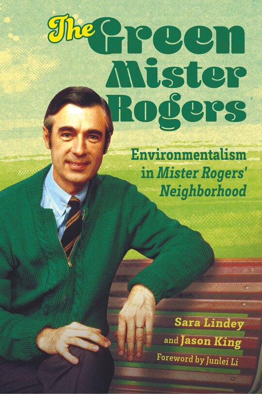 Front cover_The Green Mister Rogers