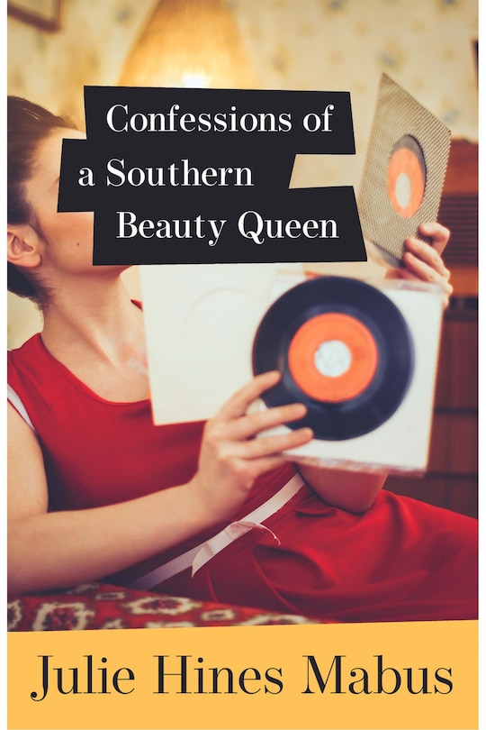Front cover_Confessions Of A Southern Beauty Queen