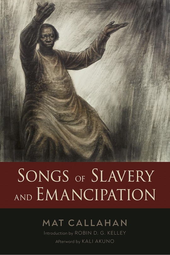 Couverture_Songs of Slavery and Emancipation