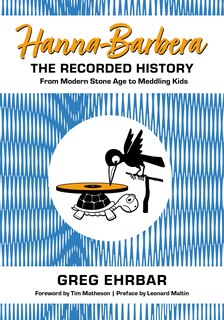 Couverture_Hanna-Barbera, the Recorded History