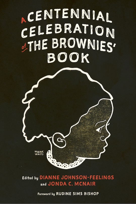 Couverture_A Centennial Celebration of The Brownies' Book