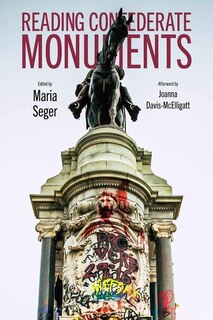 Front cover_Reading Confederate Monuments